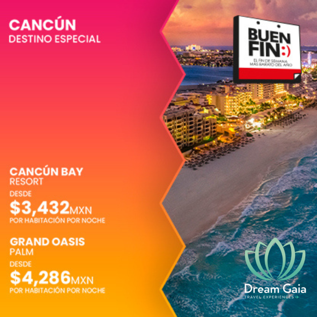 Cancun-Buen-Fin-2023-Dream-Gaia